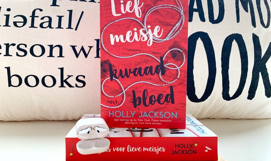 Lief meisje kwaad bloed – Holly Jackson