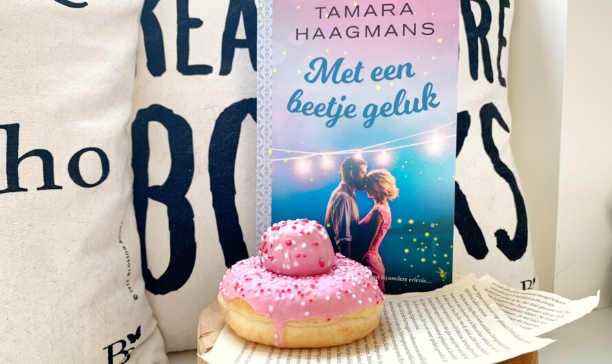 Met een beetje geluk – Tamara Haagmans