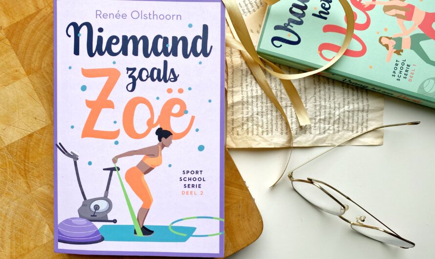 Niemand zoals Zoë – Renée Olsthoorn