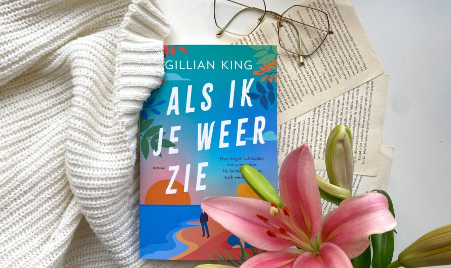 Als ik je weer zie – Gillian King